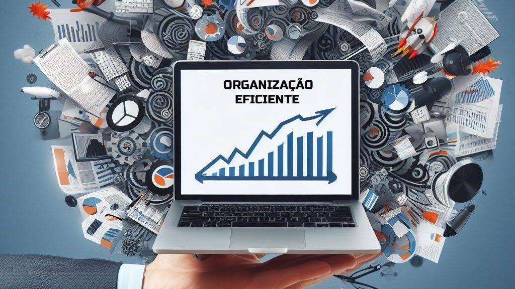 Organizacao-Eficiente-Como-Transformar-o-Caos-em-Crescimento-edited Organização Eficiente: Transformando o caos em crescimento